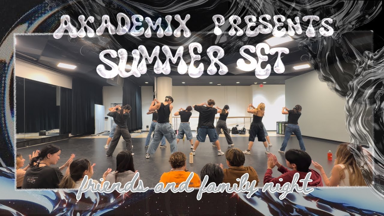 AKAdeMiX Presents: Summer Set 2025