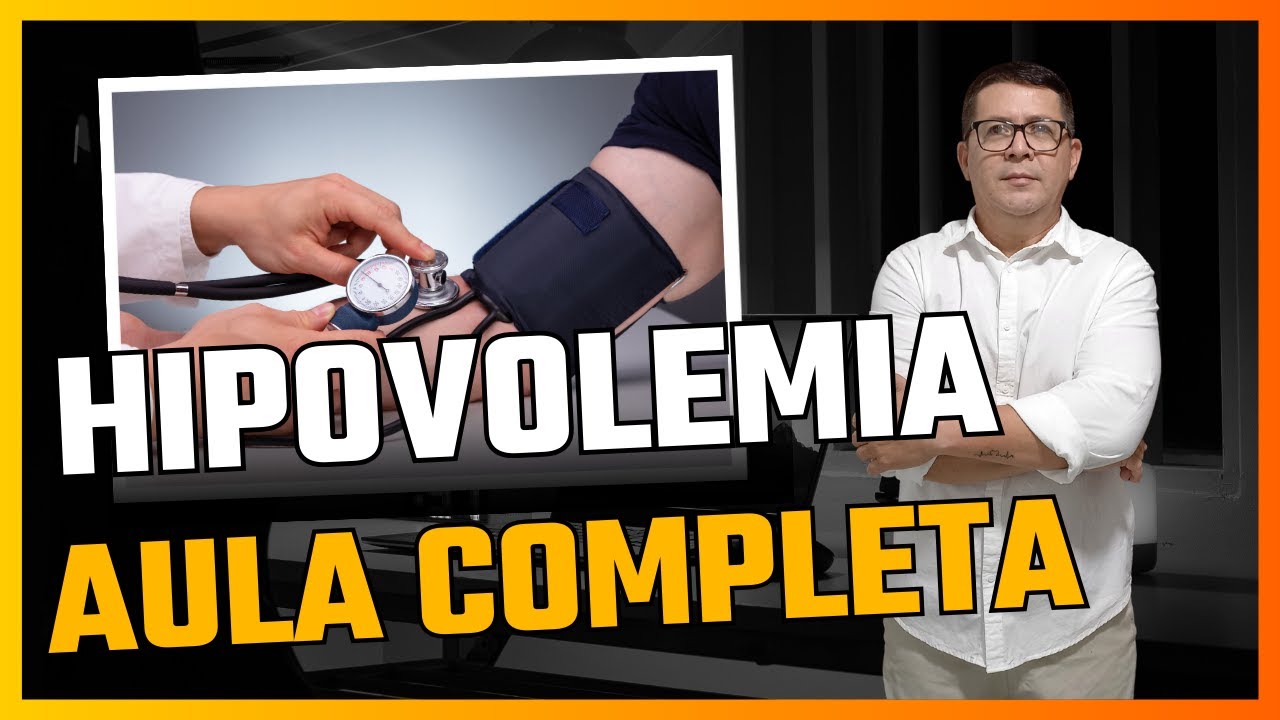 HIPOVOLEMIA (DIST&Uacute;RBIOS DO VOLUME DE L&Iacute;QUIDO): DEFINI&Ccedil;&Atilde;O, FISIOLOGIA, MANIFESTA&Ccedil;&Otilde;ES E TRATAMENTO