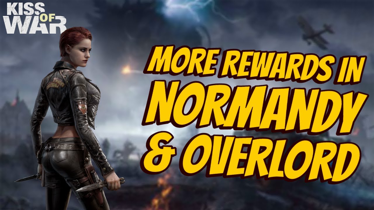 Get better at Normandy Arena & Operation Overlord (Guaranteed Results) - Kiss of War