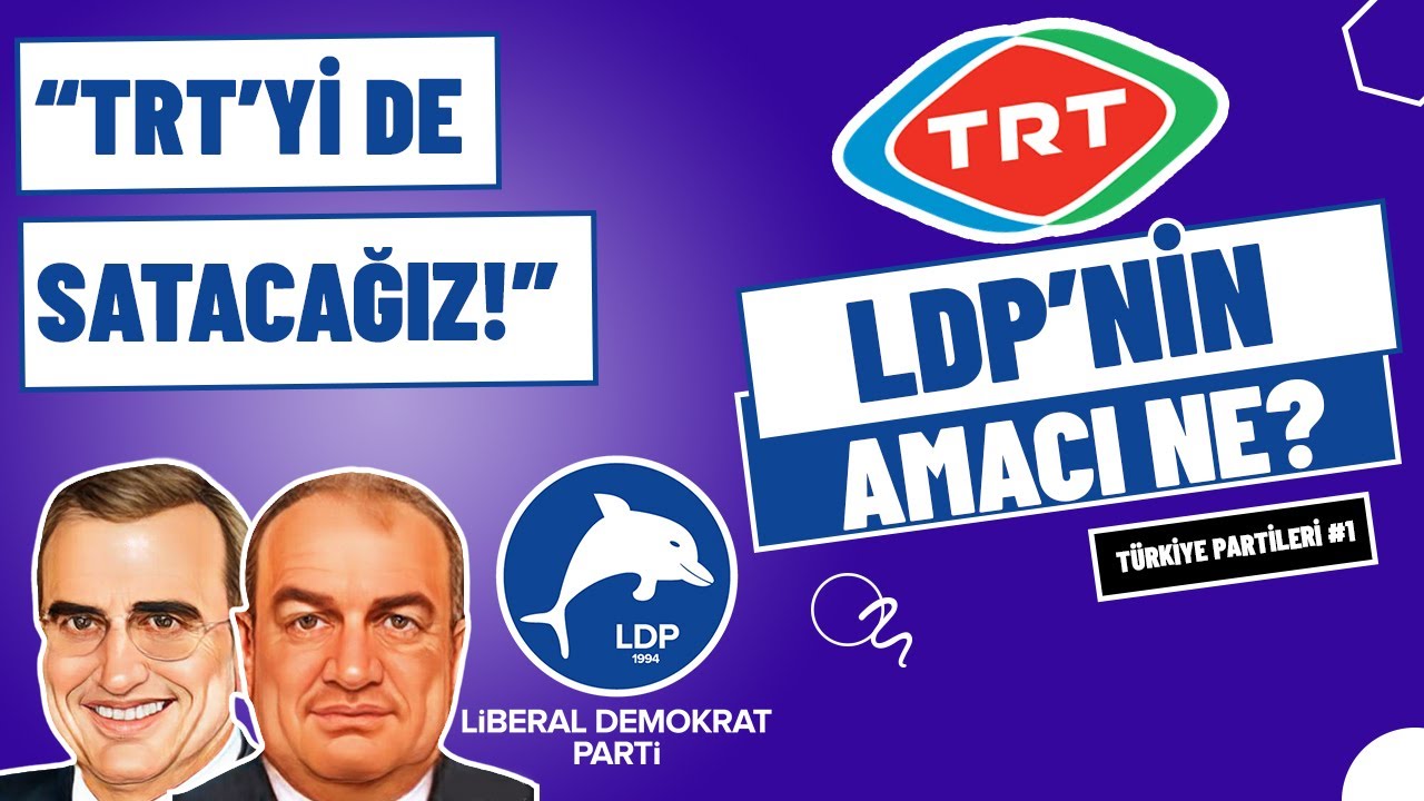 LDP&rsquo;nin Amacı Ne? | Besim Tibuk, Cem Toker, Liberal Demokrat Parti, Doksanlar, TRT, Liberalizm