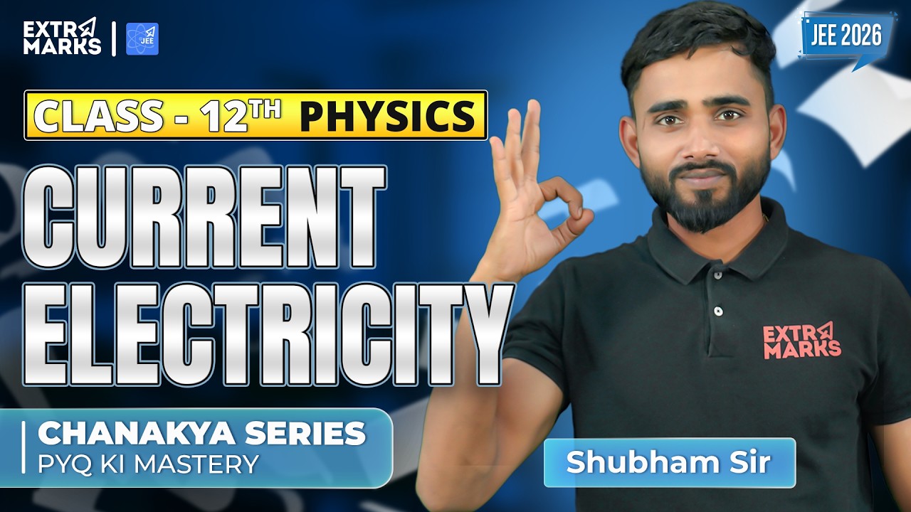Past Year Question Revision  | Current Electricity | Class 12 Physics | JEE 2026 | Shubham Sir