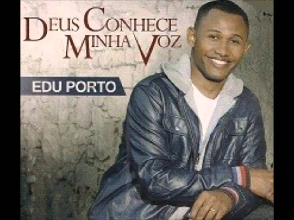 As Bênçãos Me Seguirão - Edu Porto - CD “Deus Conhece Minha Voz”