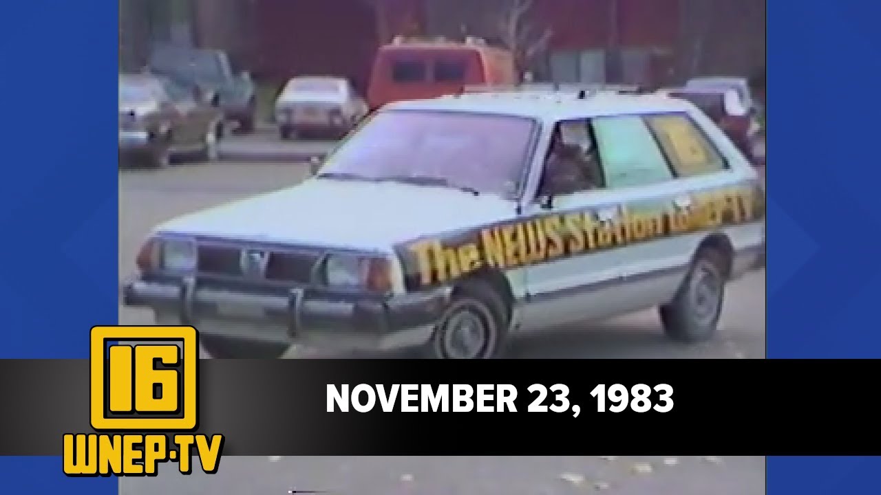 Newswatch 16 for November 23, 1983 | From the WNEP Archives