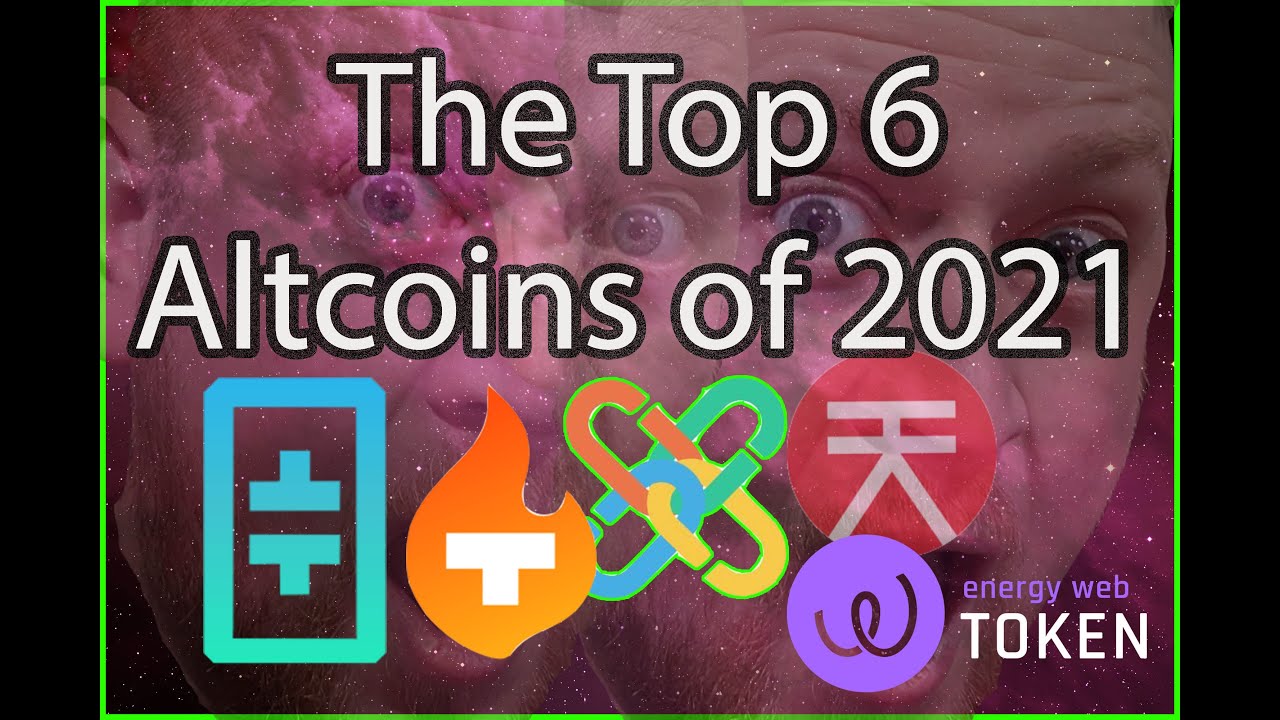 TOP 6 ALTCOINS OF 2021 - MUST WATCH CAREFULLY 🔥