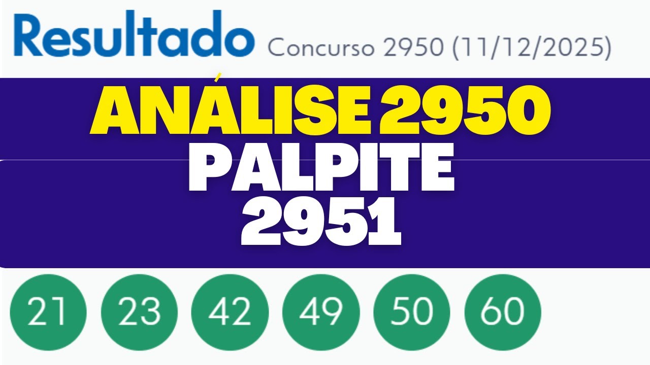 Concurso 2950 Revela Padr&otilde;es Poderosos &ndash; Meu Palpite Para o 2951!
