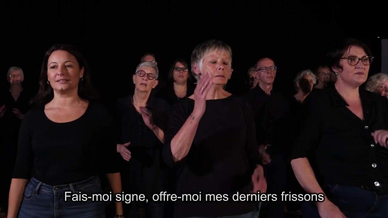 Fais moi signe - La chorales 