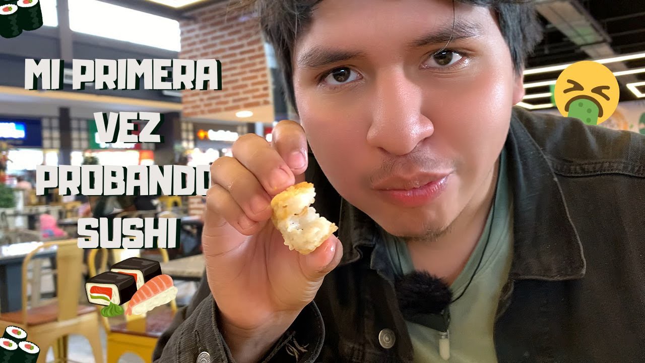 PROB&Eacute; SUSHI POR PRIMERA VEZ 😧🍣
