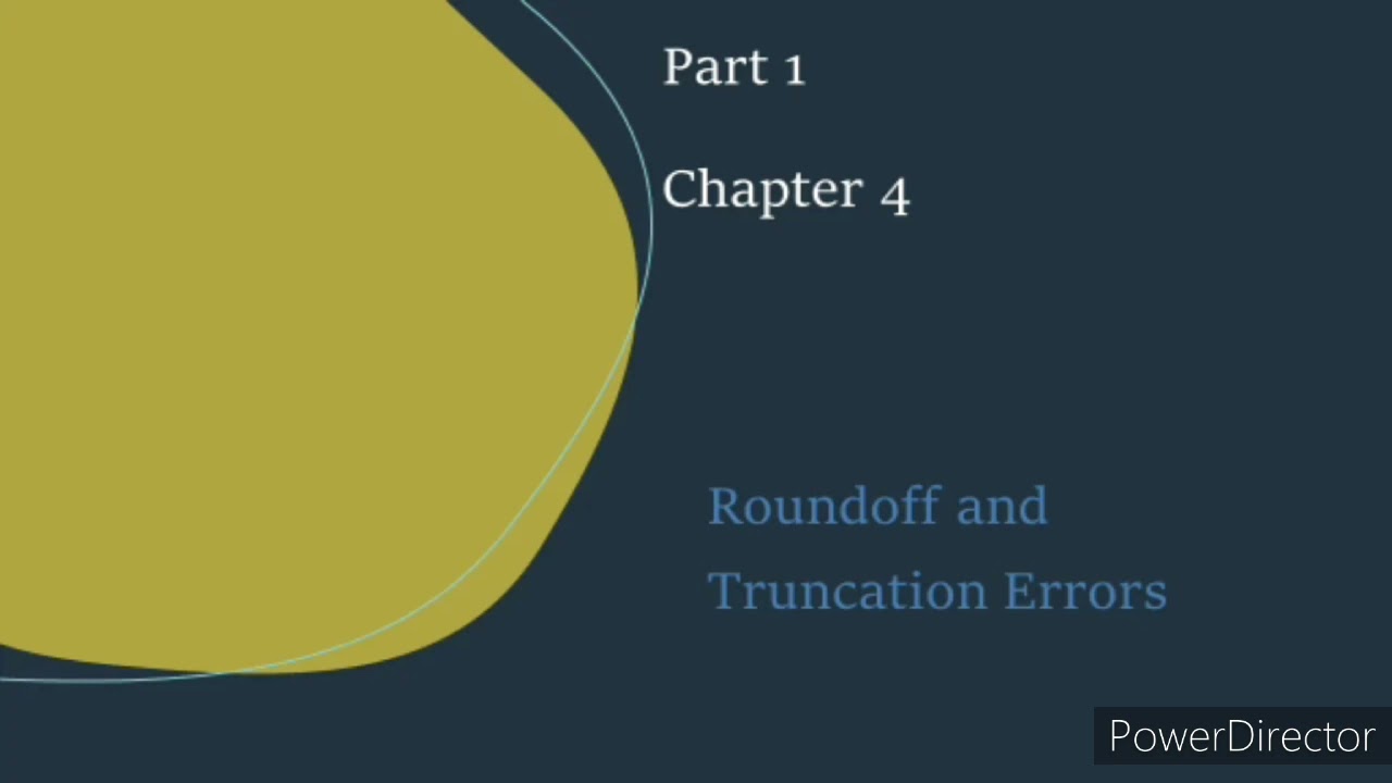Numerical Methods for Engineers: Modelling , Computers and Error Analysis