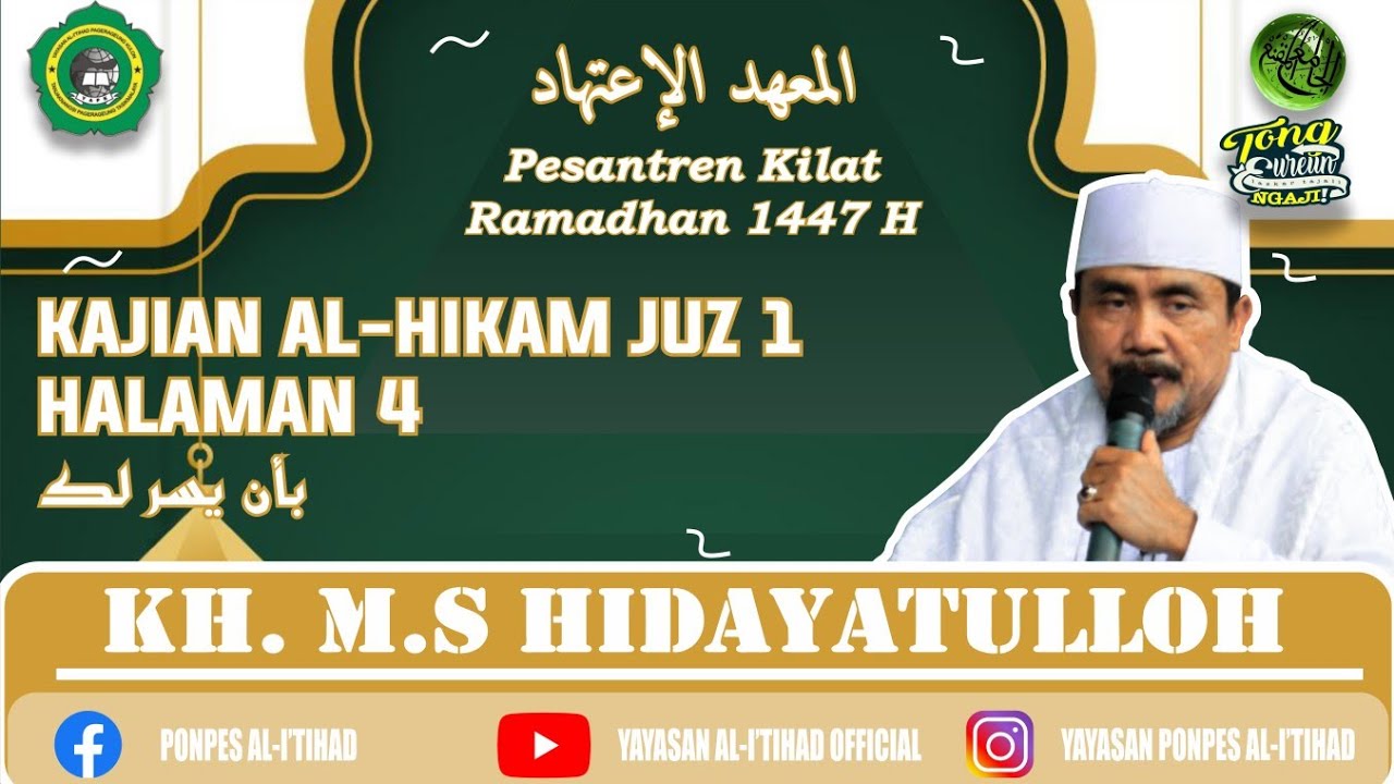 Pasaran Romadhon, Kitab Hikam Juz 1, Hal. 4 (بأن يسر لك) | KH. MS. Hidayatulloh