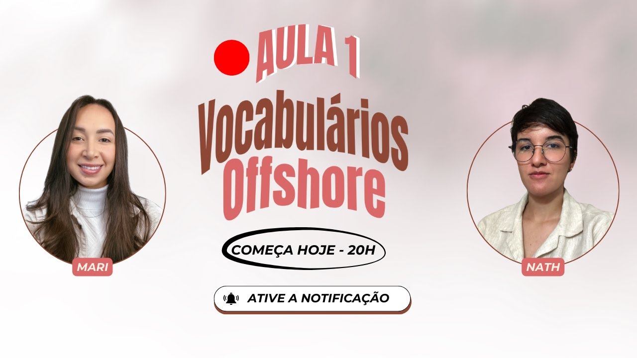 INGLÊS PARA OFFSHORE | Dia 1 - Vocabulário