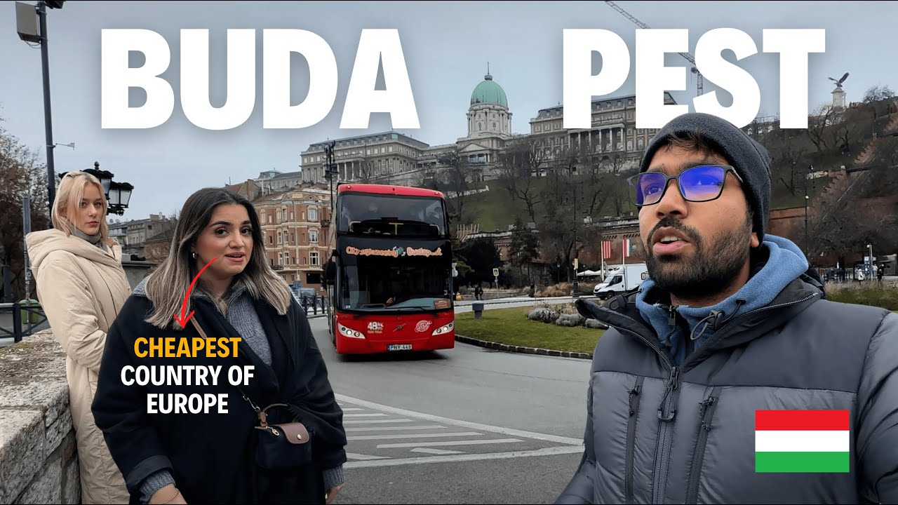 Budapest | Hungary Cheapest Country of Europe  🇭🇺 | Vlog 294 | Hungary Vlog Hindi