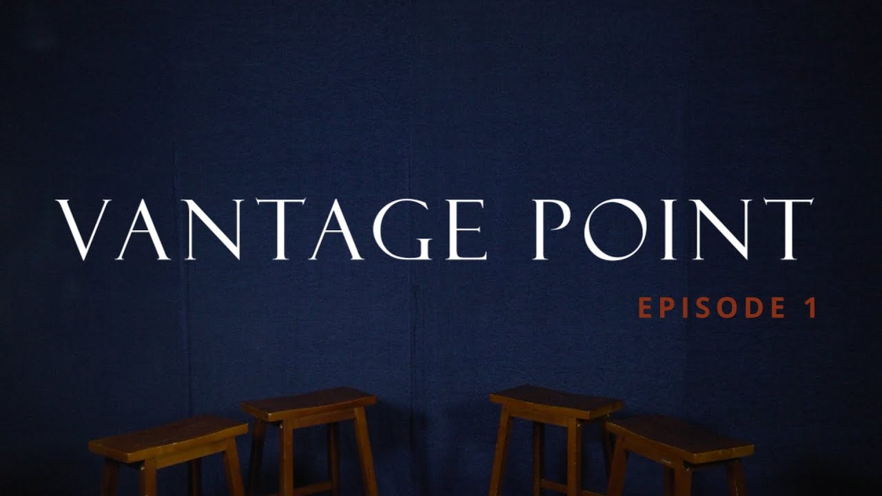 Science VS Commerce & Humanities I Vantage Point I Episode 1