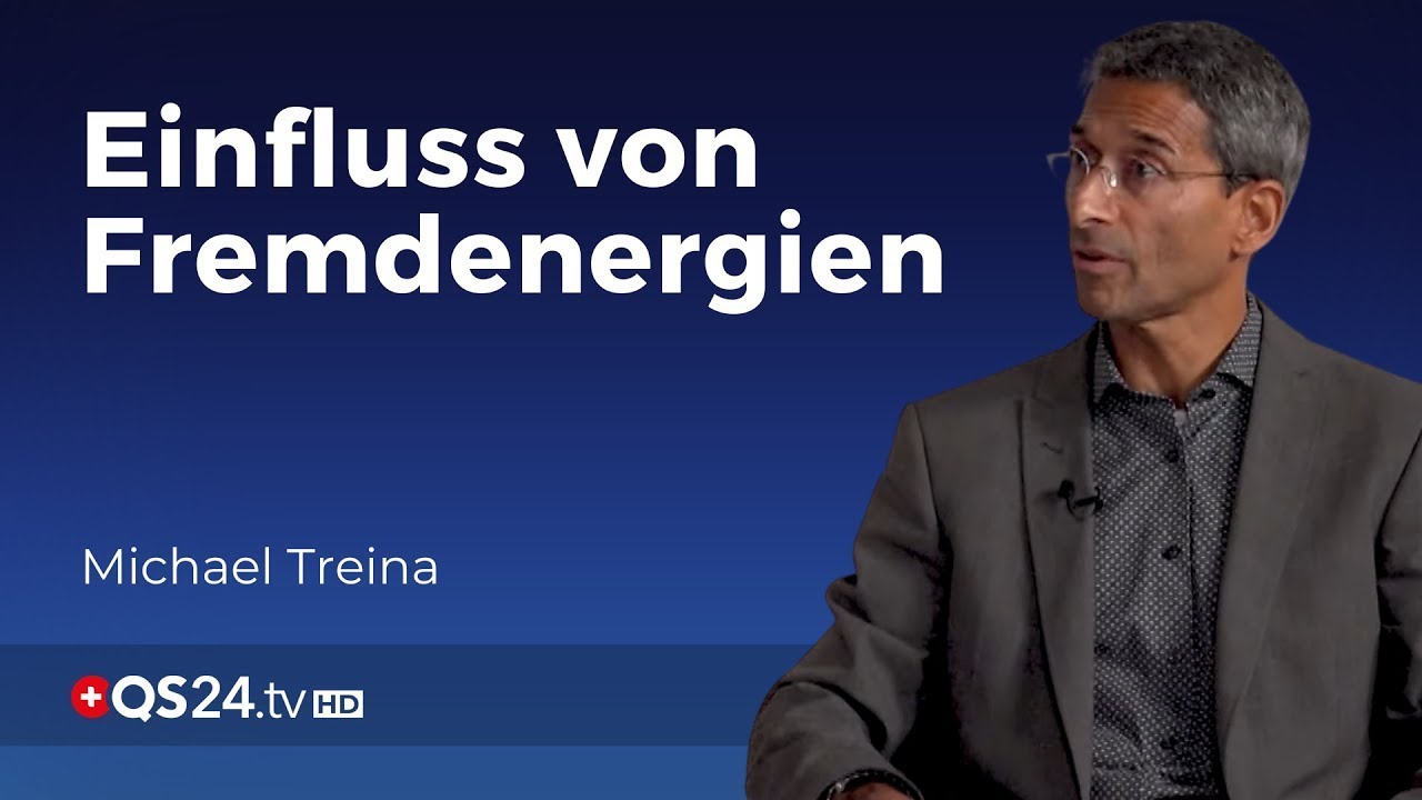 Fremdenergien und spirituelle Menschen | Dr Michael Treina | @QS24