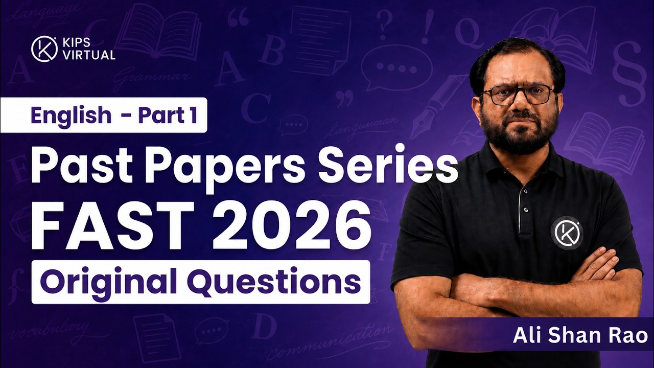 FAST Entry Test 2026 | Original English Past Paper Questions with Complete Solutions | Part 1