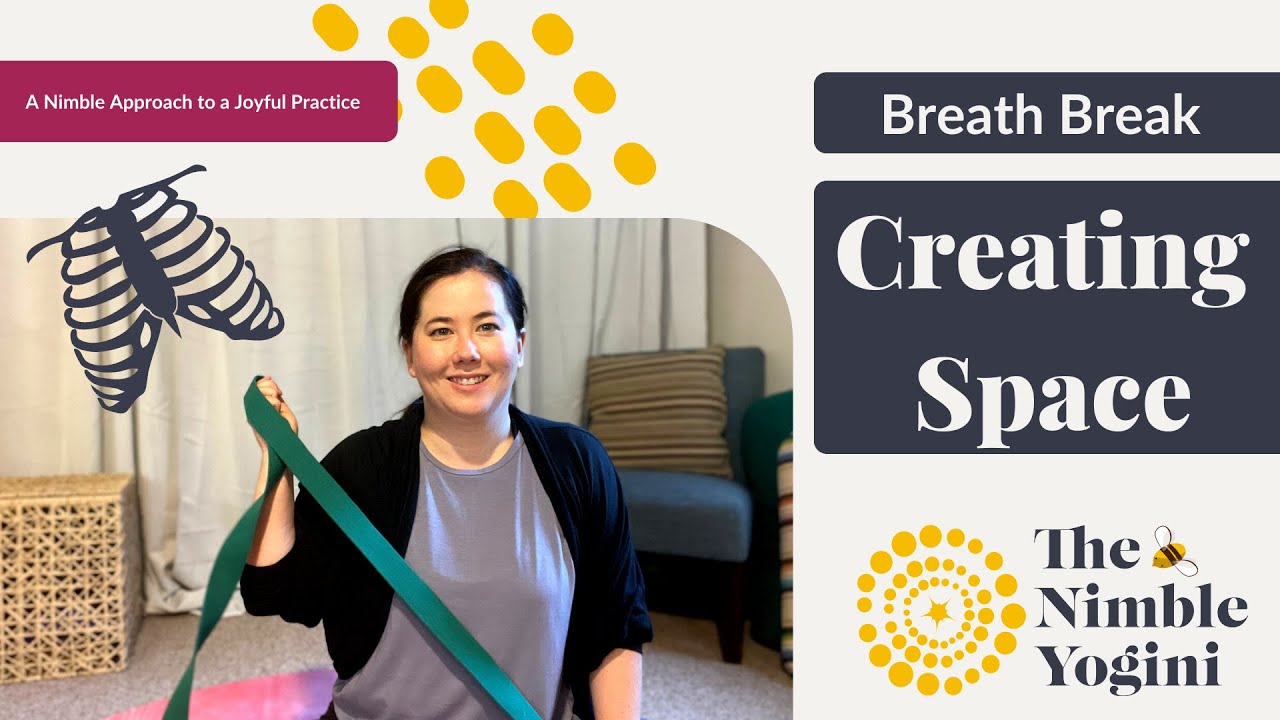 Yoga Breath Break:  Using props to find movement in your rib cage!