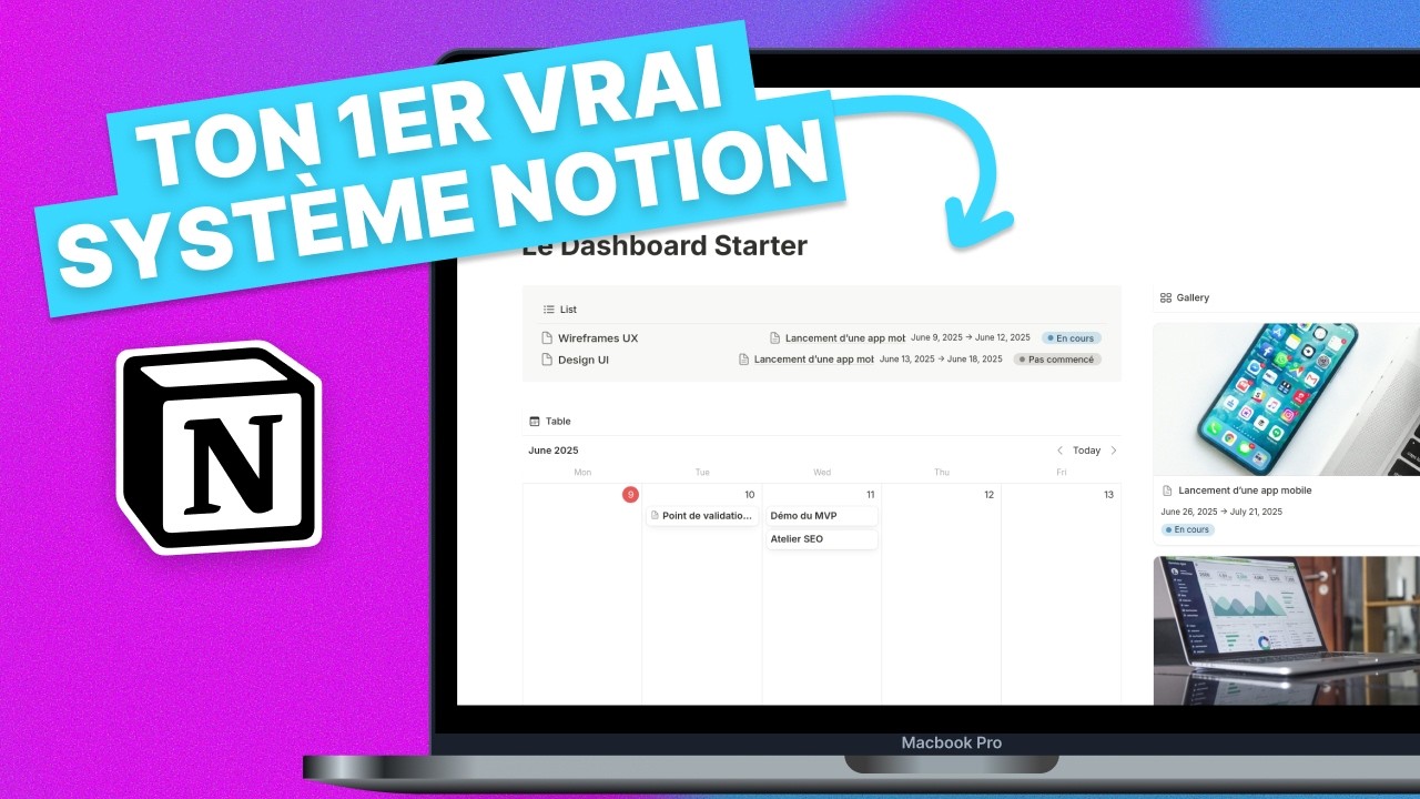 Débuter avec Notion : le système simple pour tous