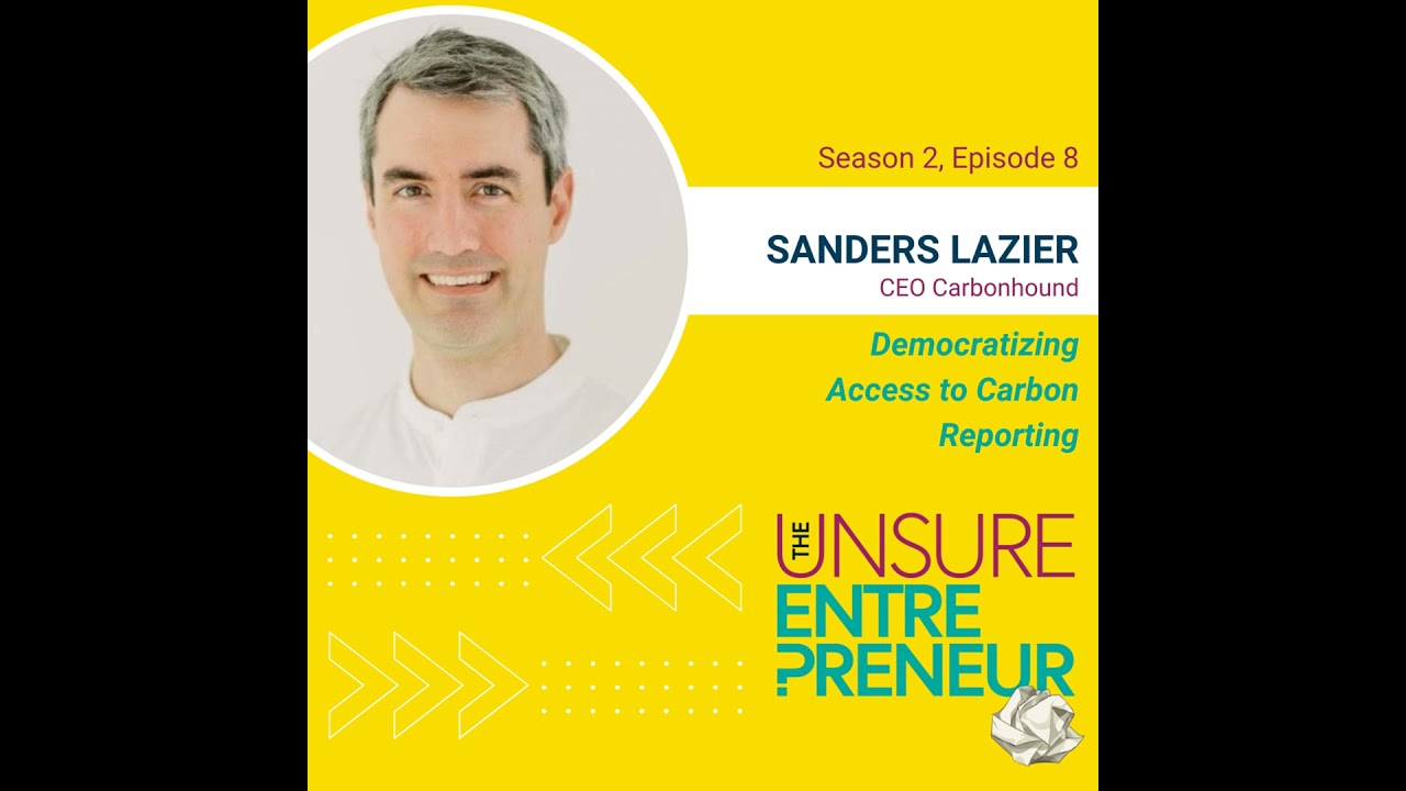 How Carbon Accounting Helps Businesses Stay Competitive (w/Sanders Lazier)
