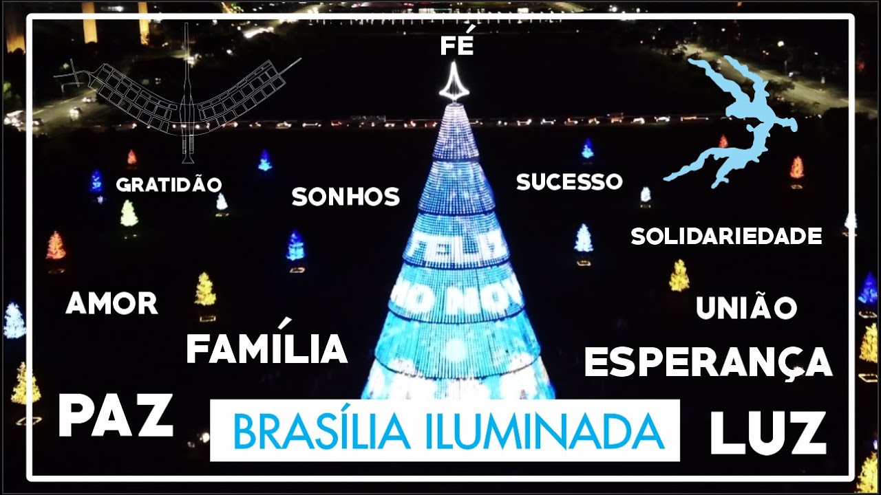 BRASÍLIA  ILUMINADA - 2021/2022