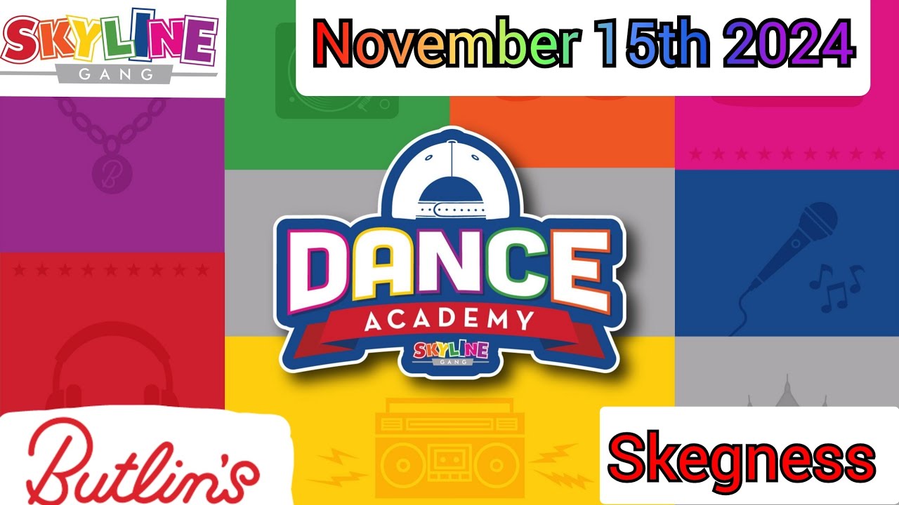 Skyline Gang Dance Academy || Butlin's Skegness 2024