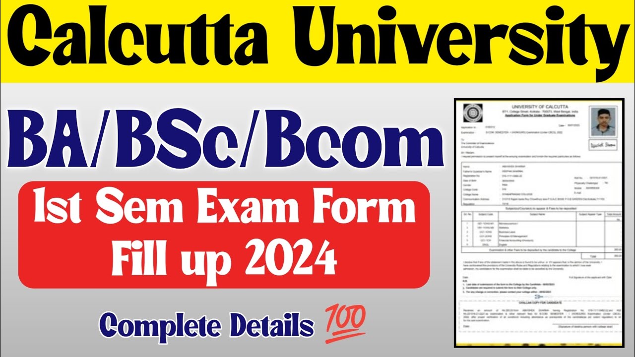 Calcutta University BA/Bsc/Bcom 1st Semester Exam Form Fill up 2024 | cu exam form form fill up