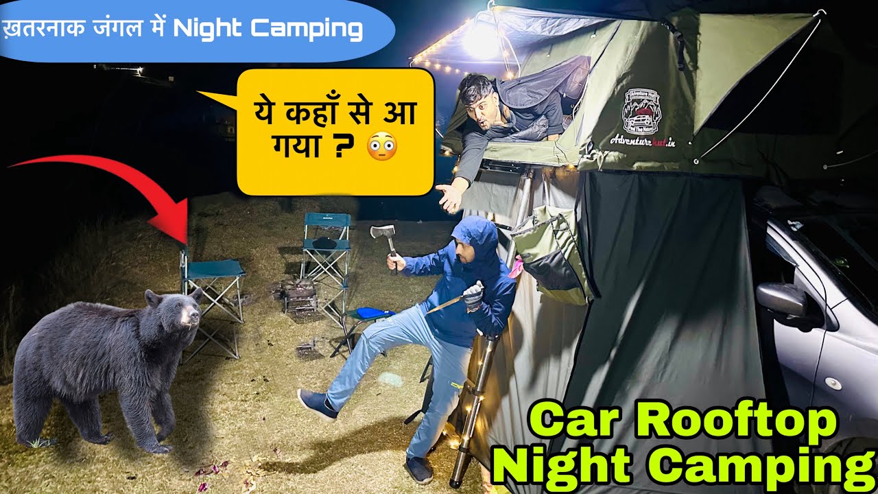 यहां कैंपिंग करके पछता रहा हूं | Group Night Car Camping in Wild Forest of Bhaderwah Jammu & Kashmir