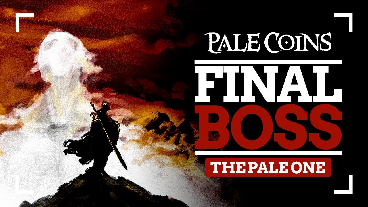 PALE COINS | FINAL BOSS - THE PALE ONE & GIVE THE CHAMPION'S COIN ENDING 🎮💪