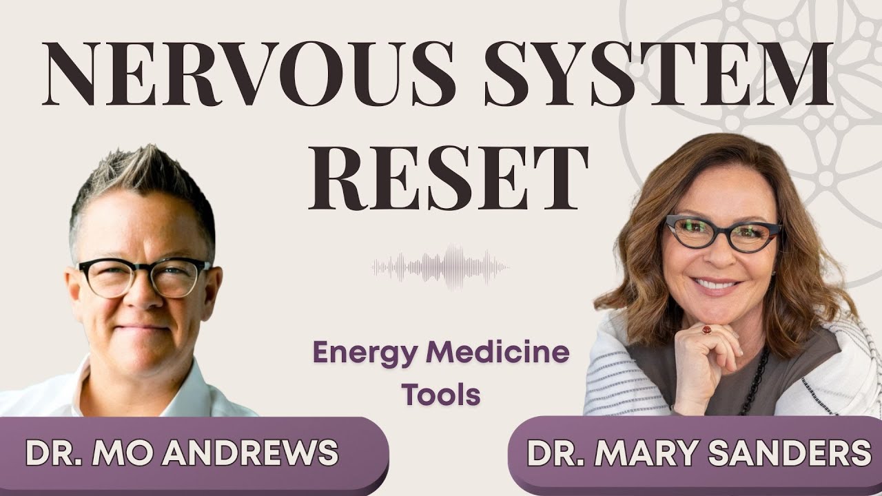 Nervous System Reset | Dr. Monique Andrews, MSc, DC, DNM