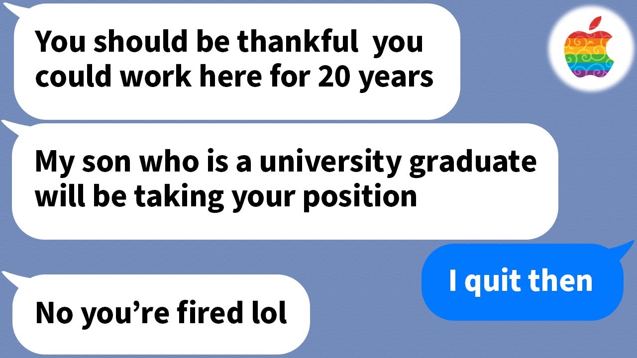 【Apple】 My boss fired me to give my position to his son