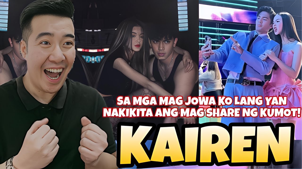 [REACTION] KAIREN | ''MAG JOWA LANG GUMAGAWA NETO AH'' | KAISHA MONTINOLA | JARREN GARCIA