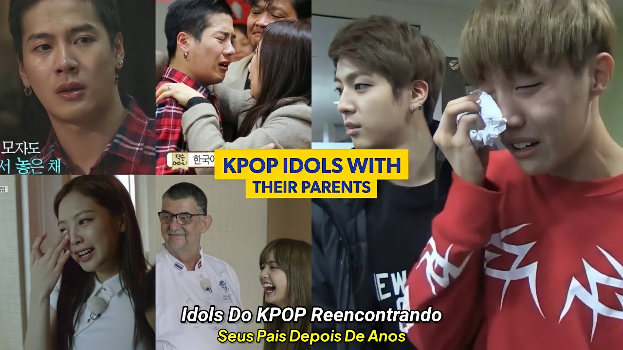 Reação Dos Idols Do KPOP Ao Reencontrarem Seus Pais