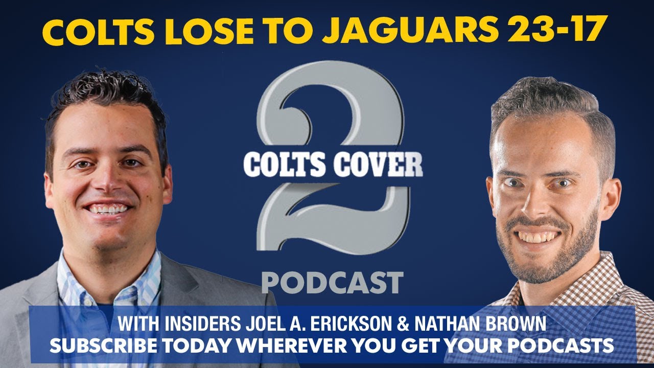 Colts Cover-2 Podcast: Colts eliminated from playoffs, lose sixth straight
