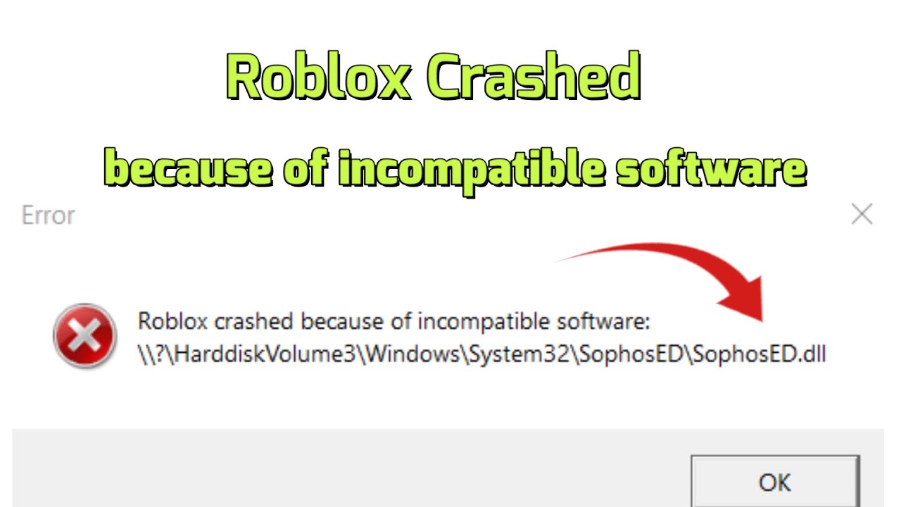 Roblox вылетел из-за несовместимого программного обеспечения SophosED.dll fix