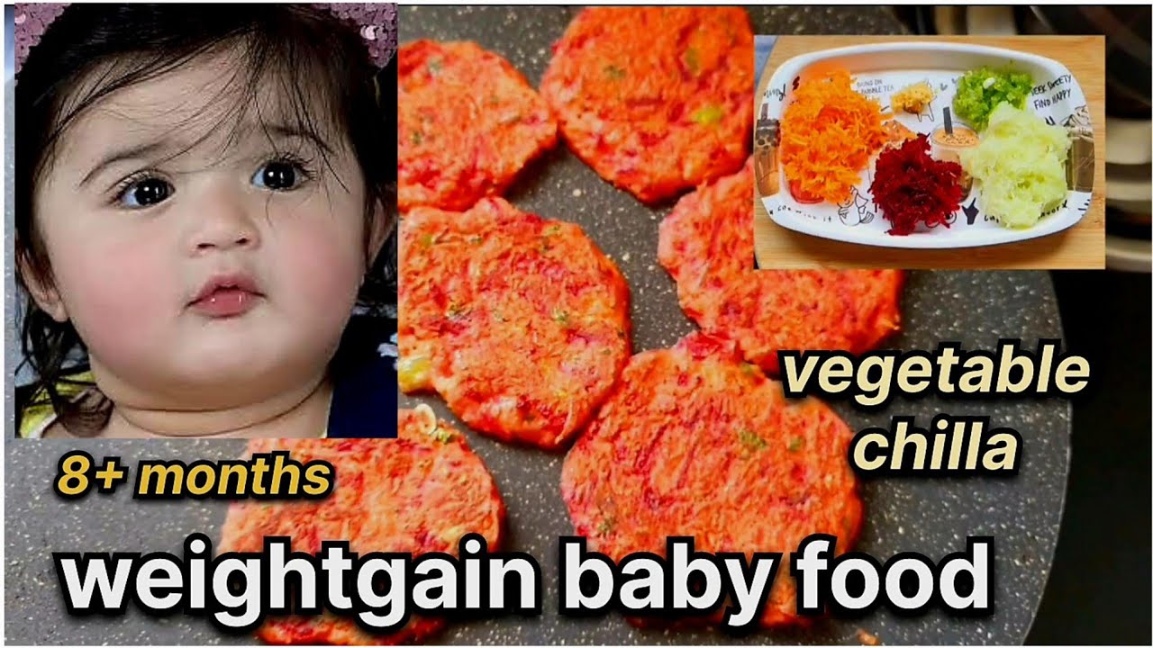 ✨️Healthy & Weight Gain Baby Food | Veg Cheela for 8+ months baby 