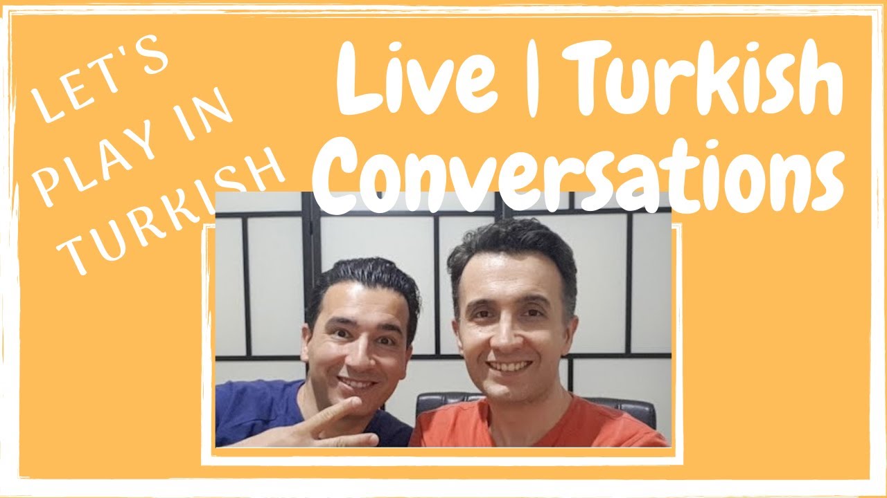 Live| Turkish Conversations/ Let's Play in Turkish