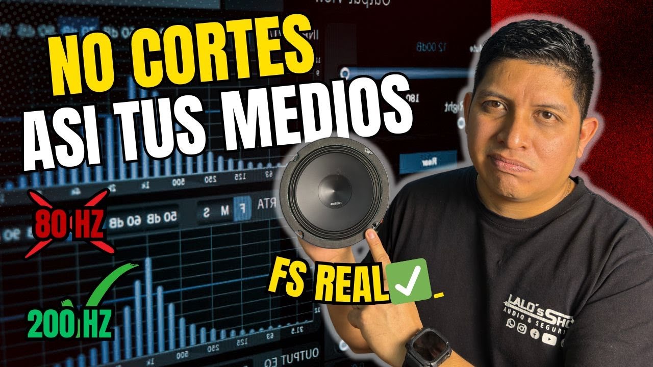 Te están diciendo mal dónde cortar tus bocinas (mide el FS así)