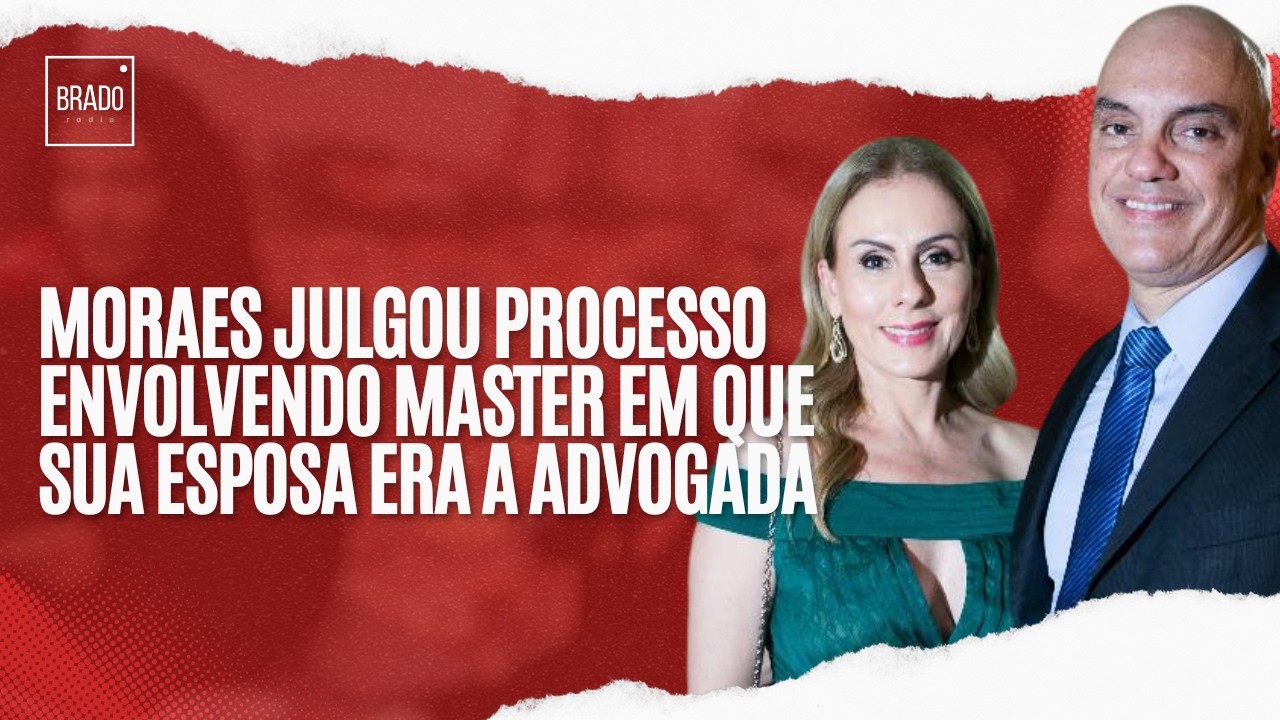 MORAES JULGOU PROCESSO ENVOLVENDO MASTER EM QUE SUA ESPOSA ERA A ADVOGADA