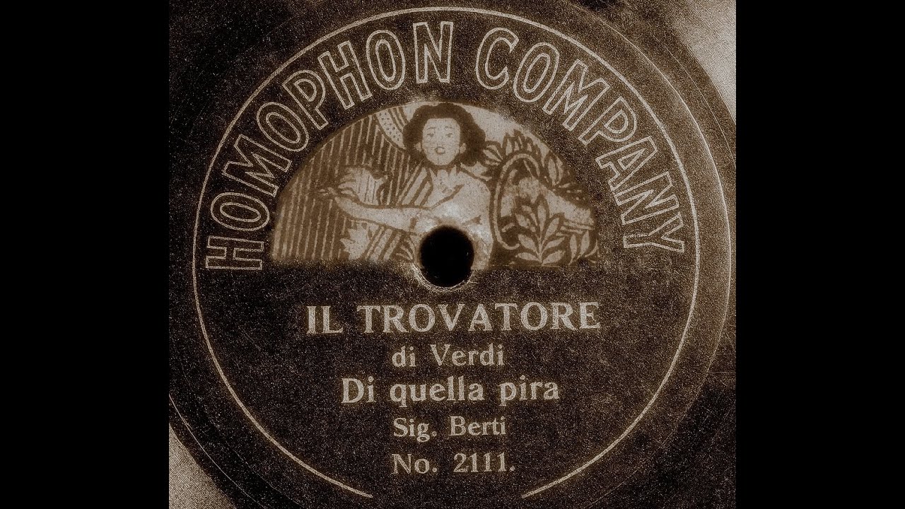 Roméo Berti - Di quella pira (Homophon, 1906)