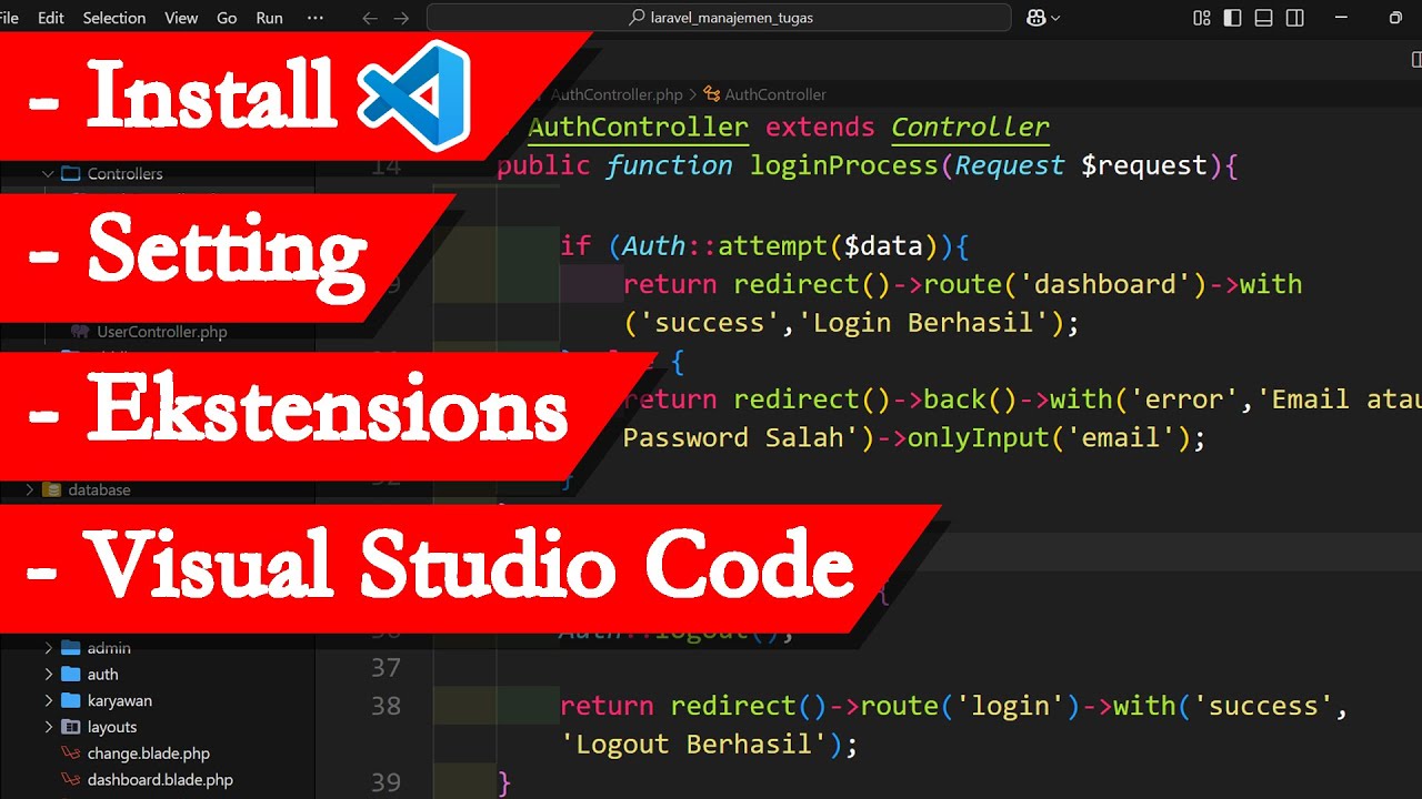 Tutorial Cara Instal VSCode (Visual Studio Code) - Extensions - Setting - untuk Laravel 11 dari Nol