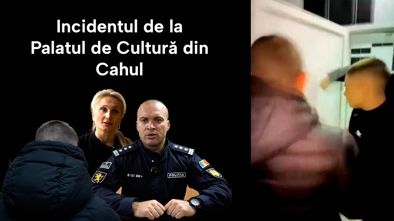 Despre incidentul de la Palatul de Cultură la Cahul