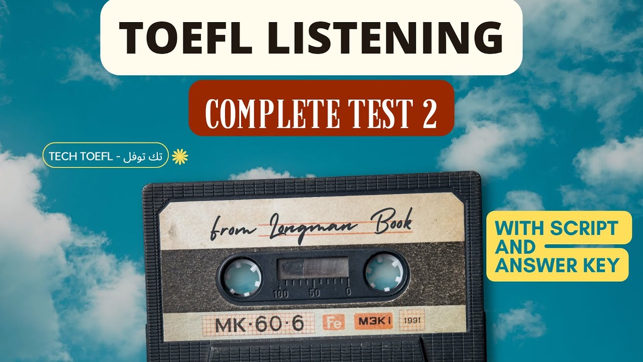 TOEFL АУДИРОВАНИЕ | Полный тест 2 — с текстом и ответами — книга Longman — практика английского я...
