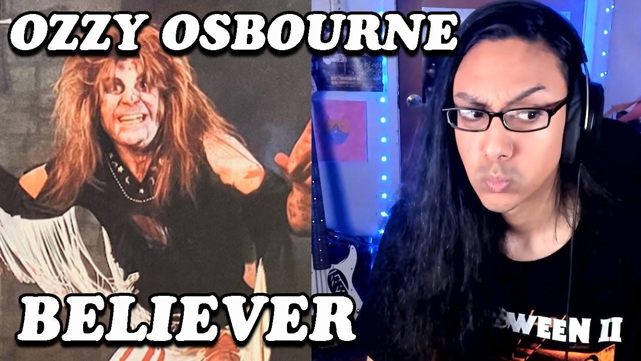 Ozzy Osbourne - Believer - Reaction (First Listen)
