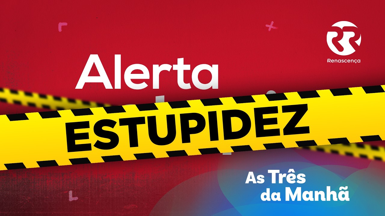 Sexta-feira Treta - Alerta Estupidez