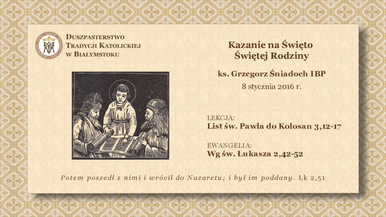 O BUDOWANIU WIARY – ks. Grzegorz Śniadoch IBP – 8 stycznia 2017 r.