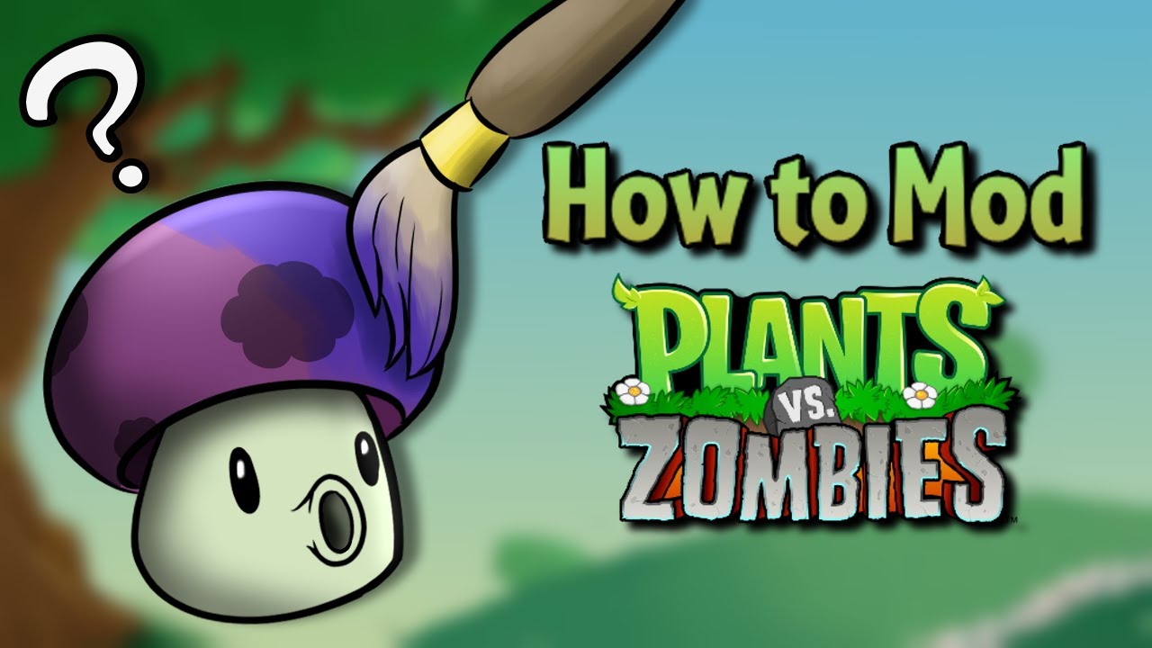 The Second Amateur Guide on Modding PvZ