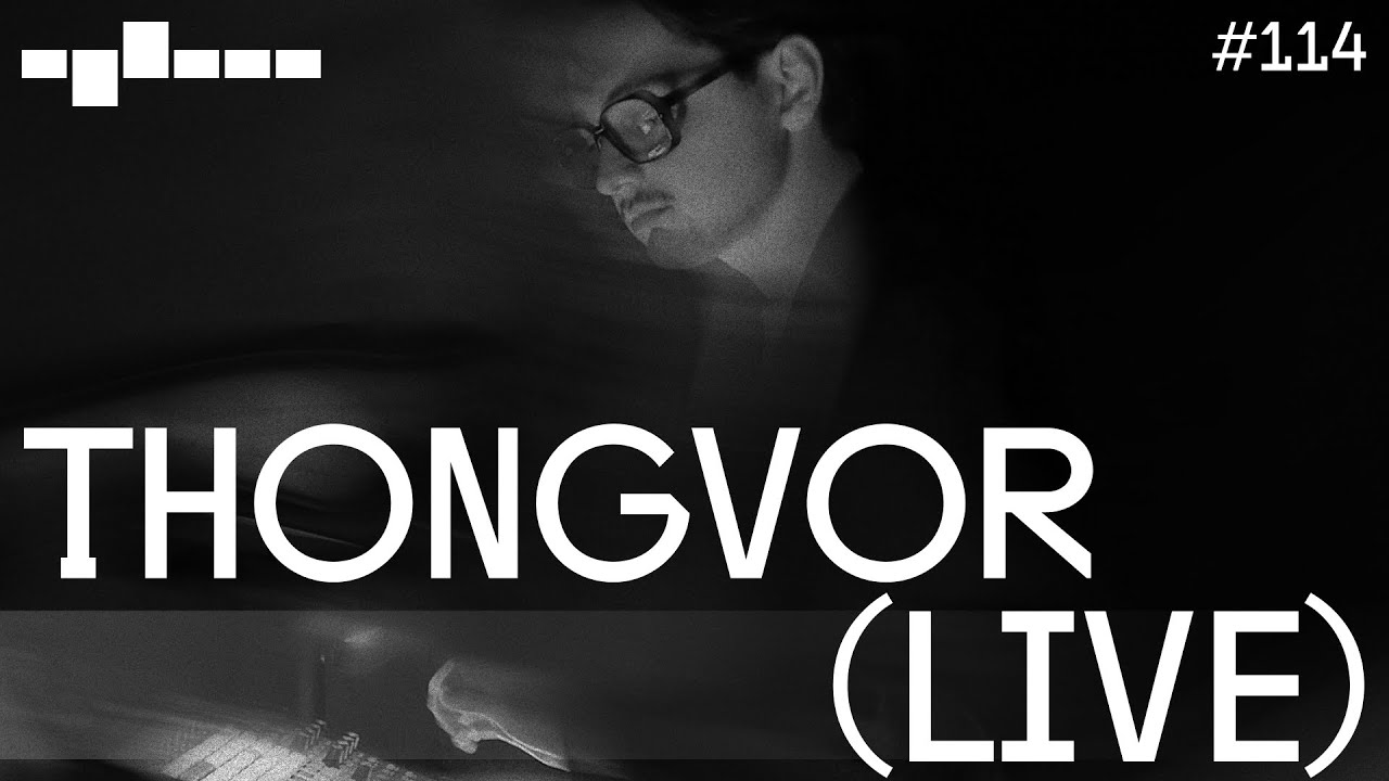 THONGVOR (LIVE) | KULTURA ZVUKU #114