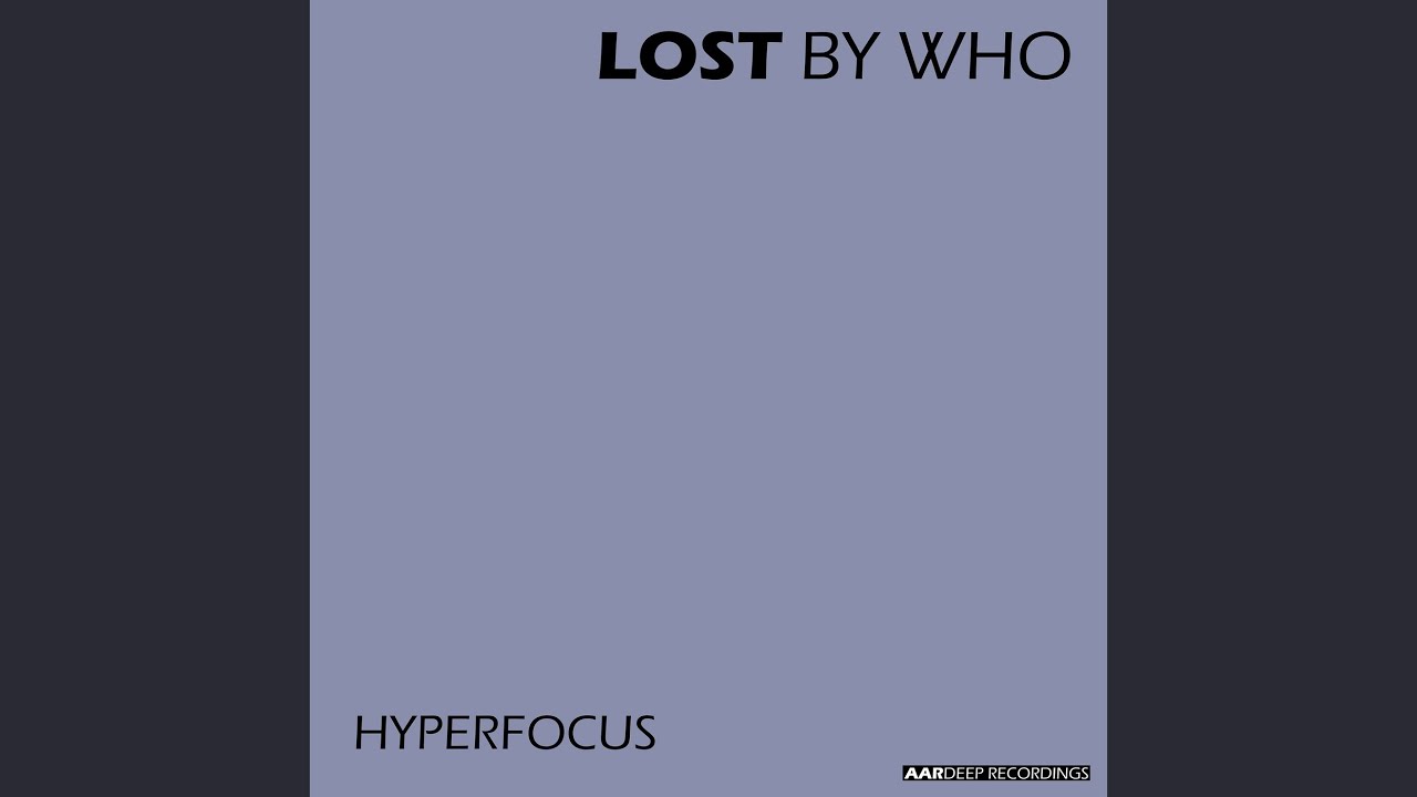 Hyperfocus
