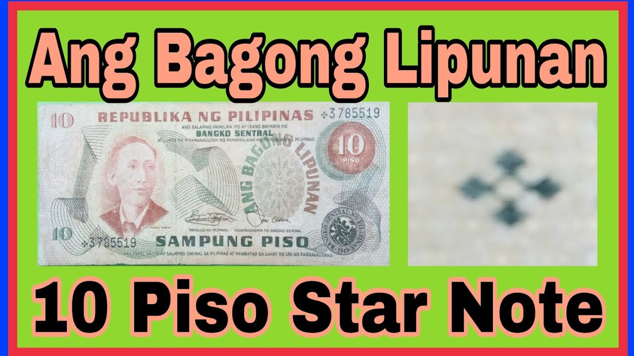 Ang Bagong Lipunan 10 Piso Star Note or Replacement Note