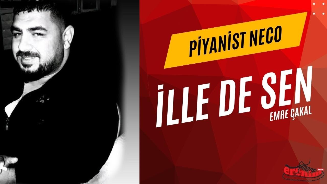 PİYANİST NECO - İLLE DE SEN - 2023 - YENİ PARÇA - EMRE ÇAKAL