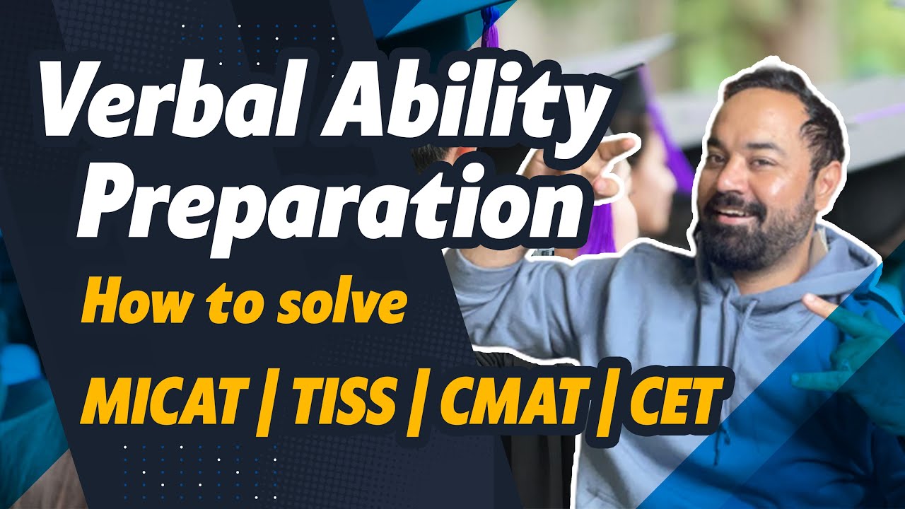 Verbal Ability Preparation - How to solve MICAT | TISS | CMAT | CET Exam Para Completion Question