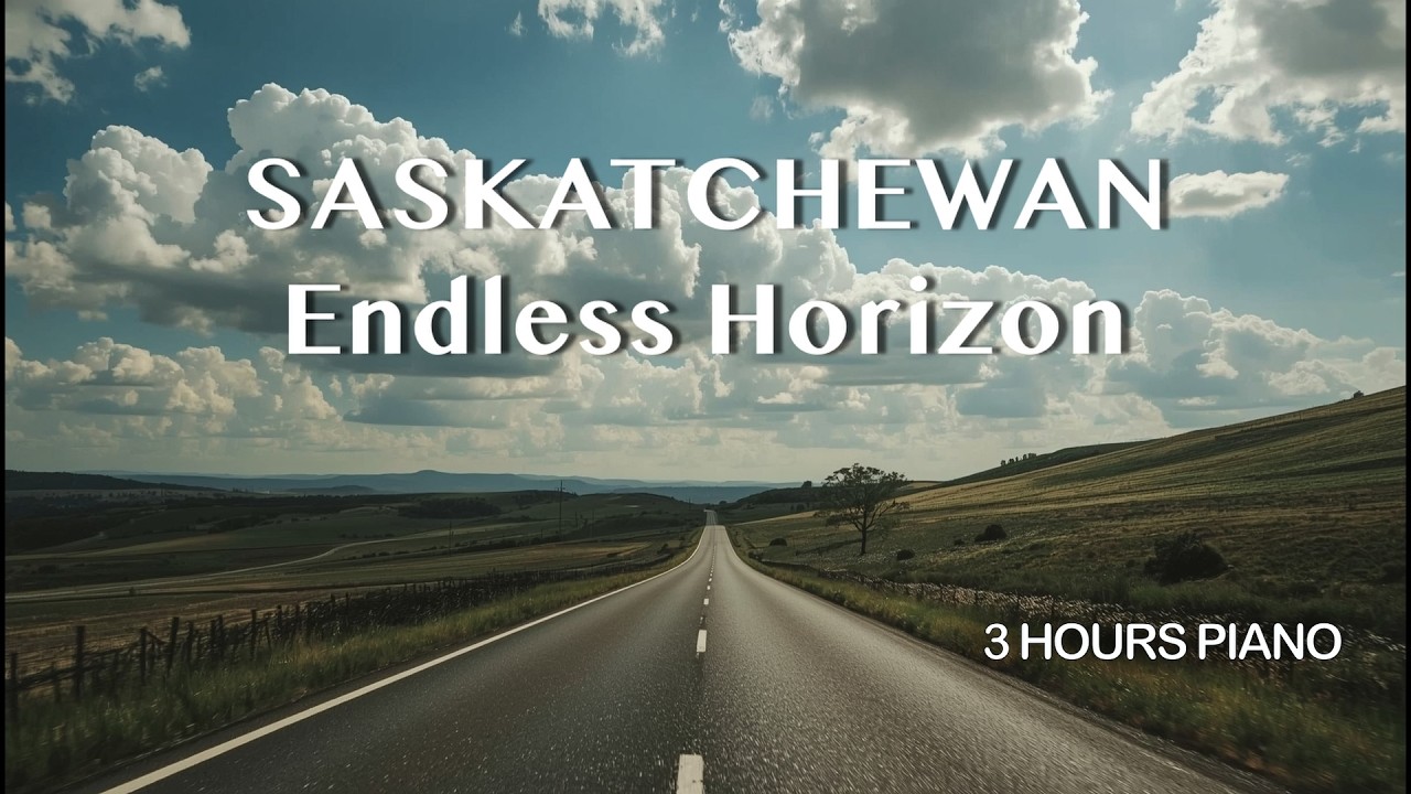 Saskatchewan : Prairie Sky & Endless Horizon | 3 Hours Romantic Piano (20–30 BPM) for Deep Calm